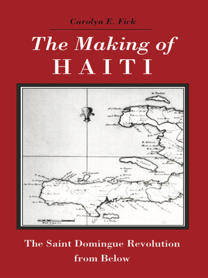 cover image of The Making of Haiti